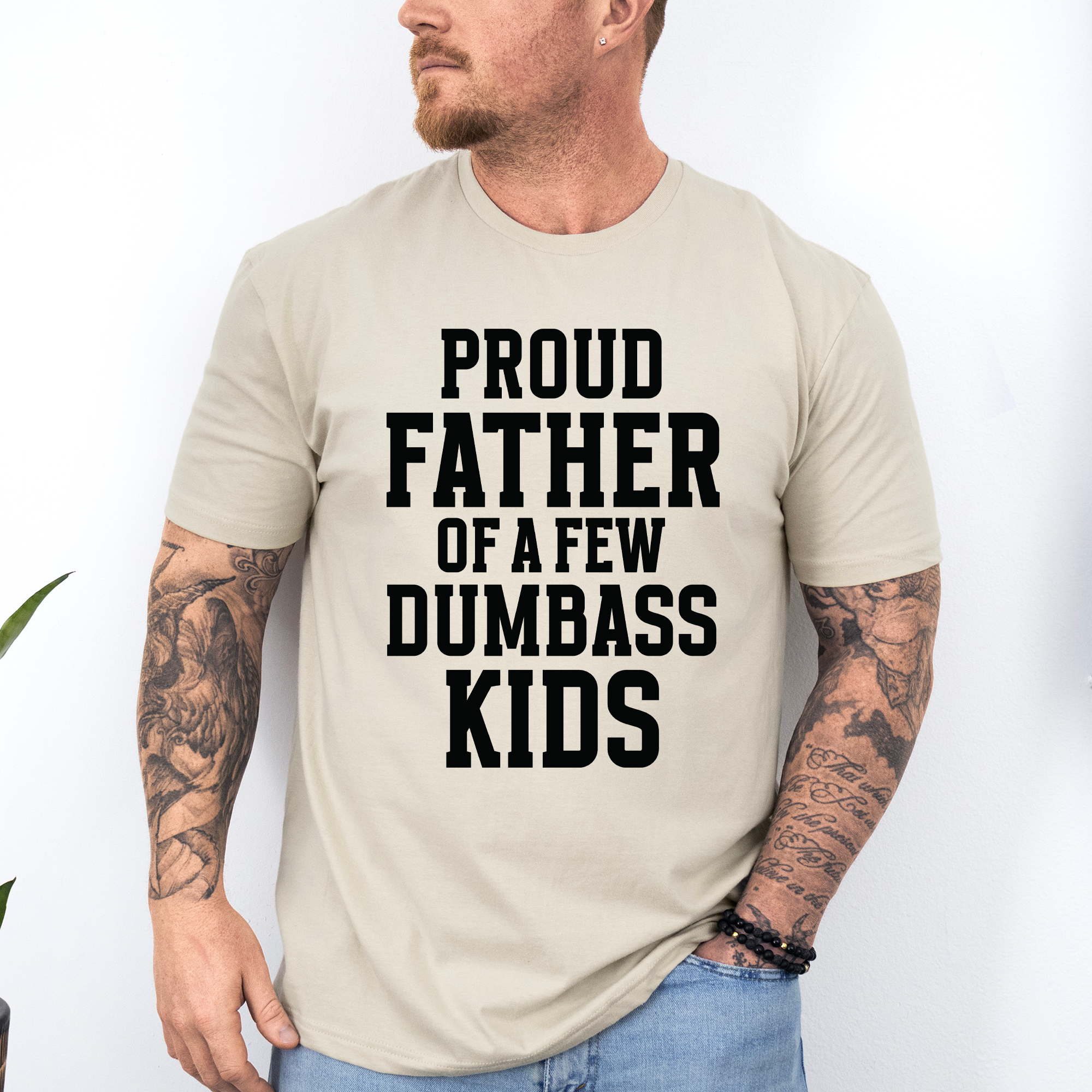 Proud Father Of A Few Kids Tee
