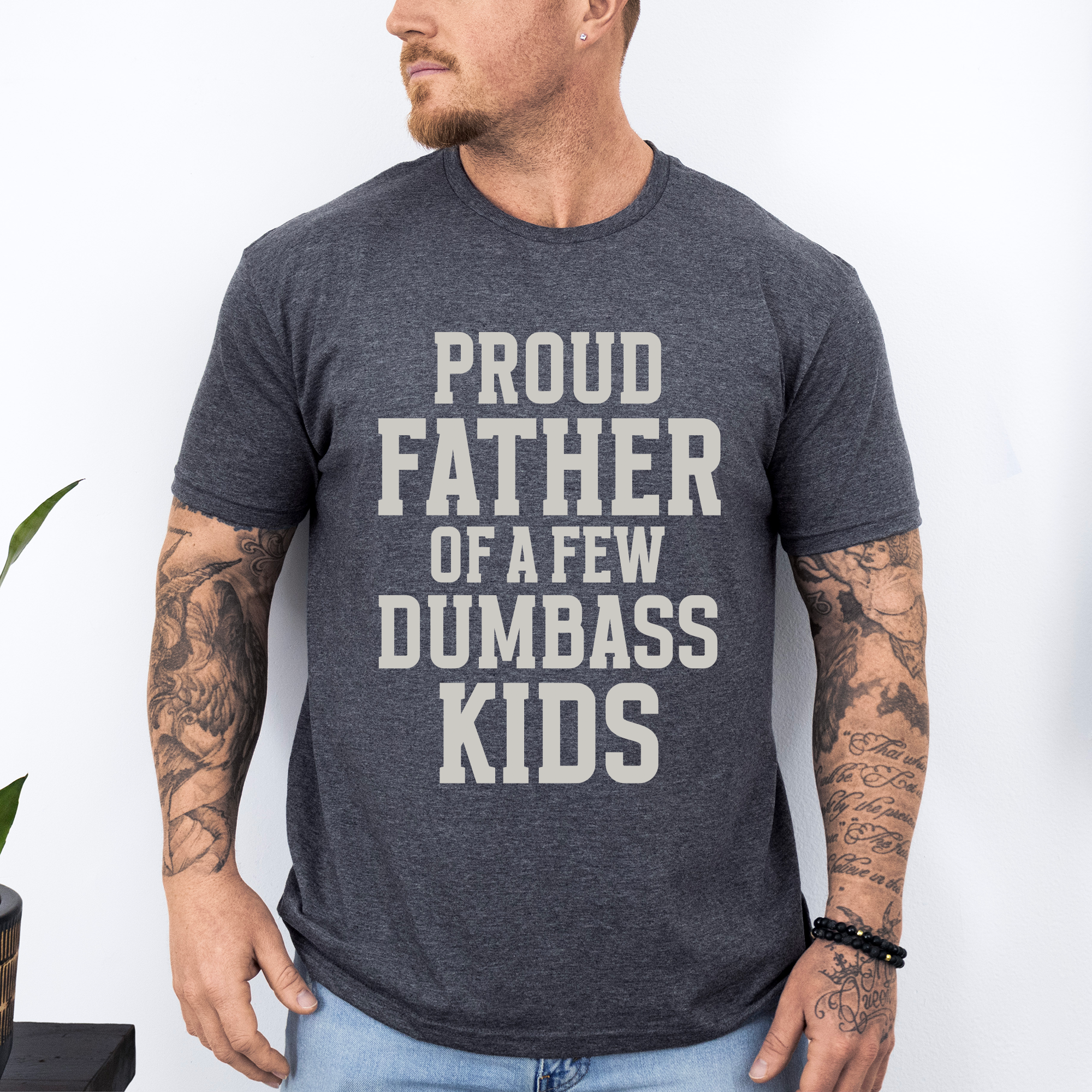 Proud Father Of A Few Kids Tee