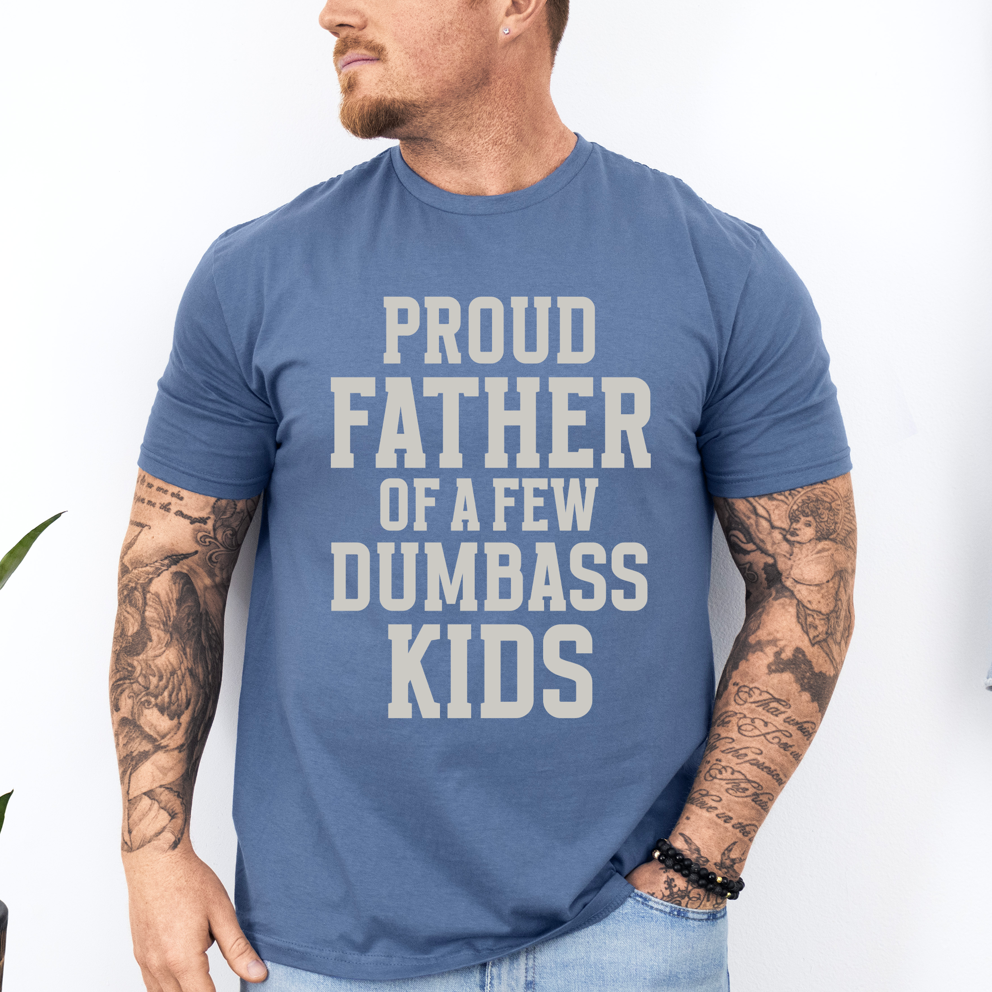 Proud Father Of A Few Kids Tee